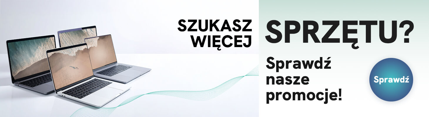Szukasz więcej sprzętu? Sprawdź nasze promocje